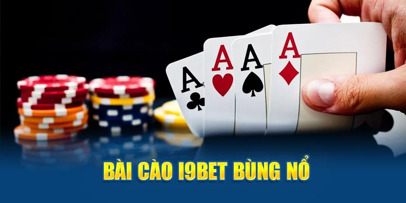 bai-cao-i9bet-bung-no