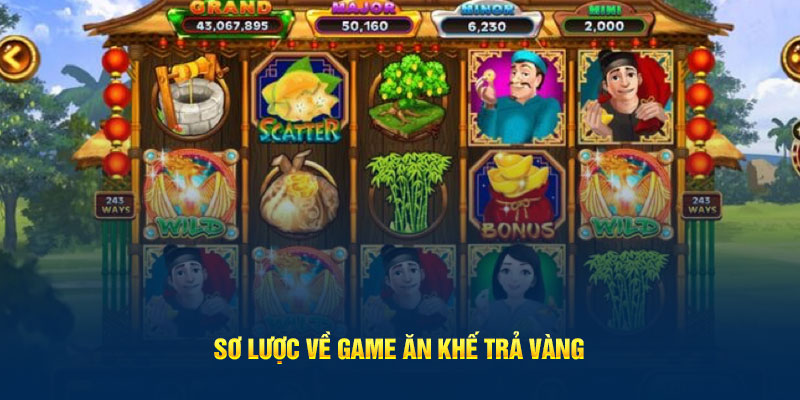 so-luoc-ve-game-an-khe-tra-vang